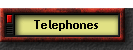 Telephones