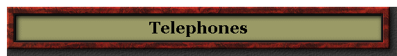 Telephones